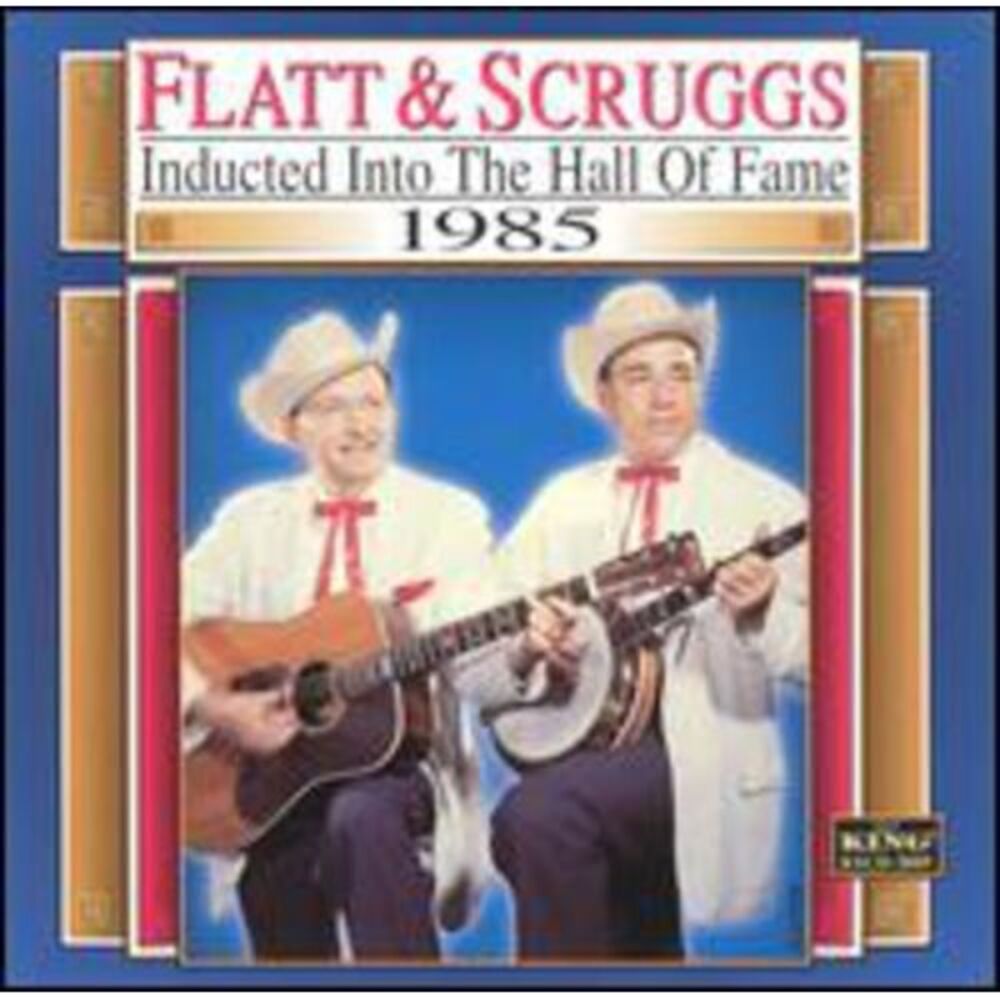 Flatt & Scruggs - Country Music Hall Of Fame 1985  CD